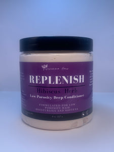 REPLENISH: Hibiscus Herb Deep Conditioner (Low Porosity)